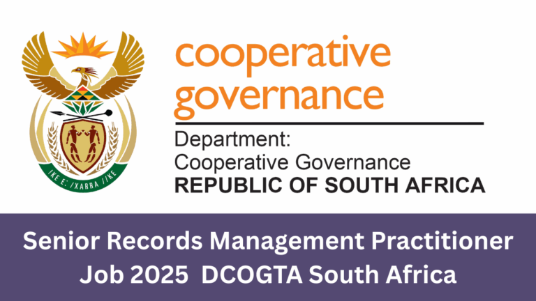 Senior Records Management Practitioner Job 2025 | DCOGTA South Africa
