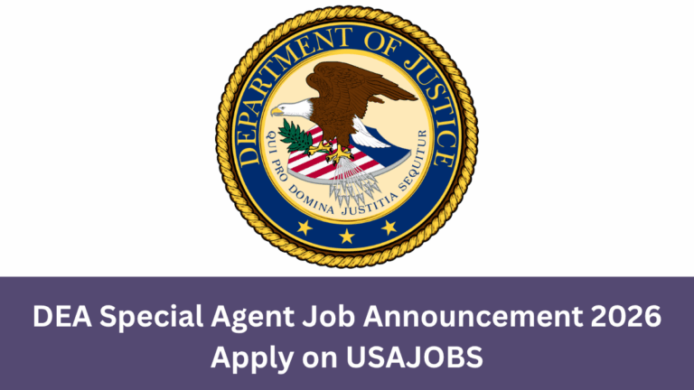 DEA Special Agent Job Announcement 2026 | Apply on USAJOBS