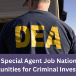 Become a DEA Special Agent: Nationwide Opportunities for Criminal Investigators