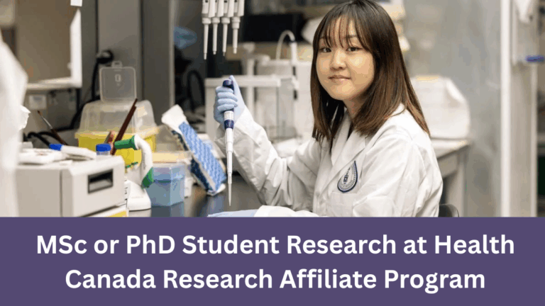 MSc or PhD Student Health Canada Research Affiliate Program
