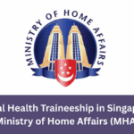 Digital Health Traineeship in Singapore - Ministry of Home Affairs (MHA)