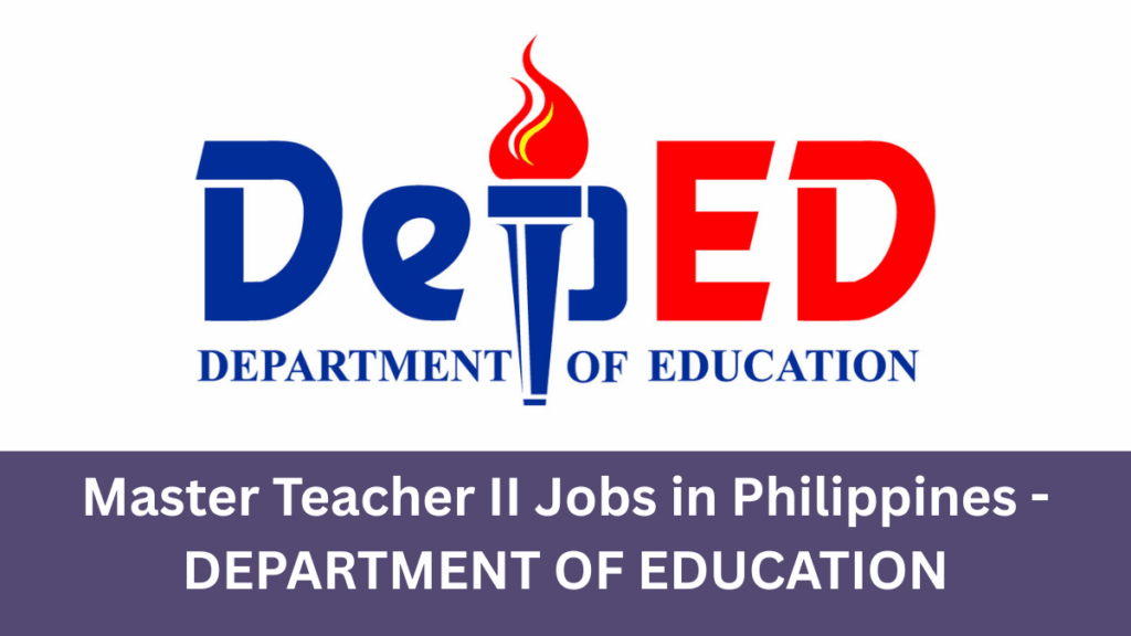 Master Teacher II Jobs in the Philippines - DEPARTMENT OF EDUCATION