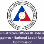 Administrative Officer III Jobs in the Philippines - National Labor Relations Commission
