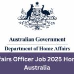 Public Affairs Officer Job Australia 2025 Department of Home Affairs.