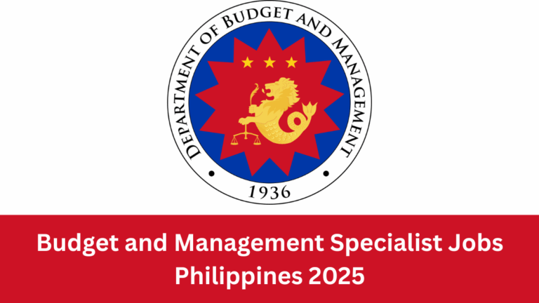 Budget and Management Specialist Jobs Philippines 2025