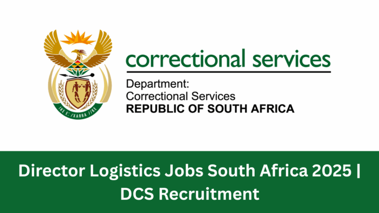 Director Logistics Jobs South Africa 2025 DCS Recruitment
