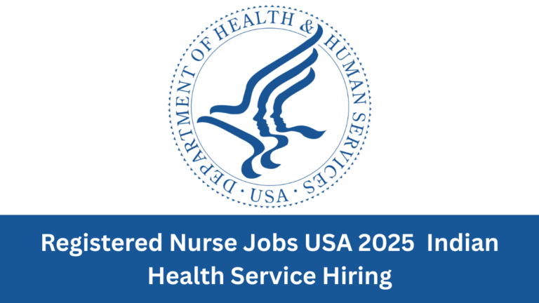 Registered Nurse Jobs USA 2025 | Indian Health Service Hiring Registered Nurse Jobs USA 2025 | Indian Health Service Hiring