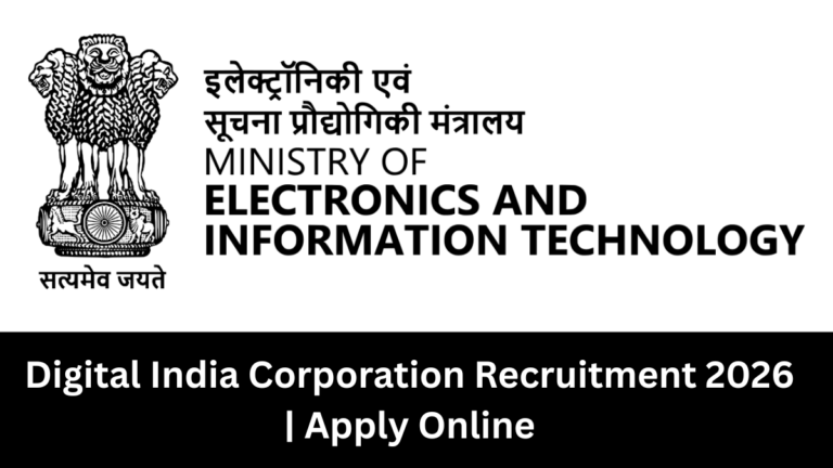 Digital India Corporation Recruitment 2026 | Apply Online