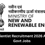 MNRE Scientist Recruitment 2026 | Apply for Govt Jobs