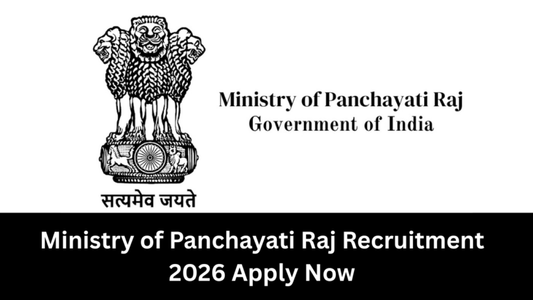 Ministry of Panchayati Raj Recruitment 2026 | Apply Now