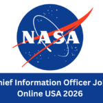 NASA Chief Information Officer Job | Apply Online USA 2026