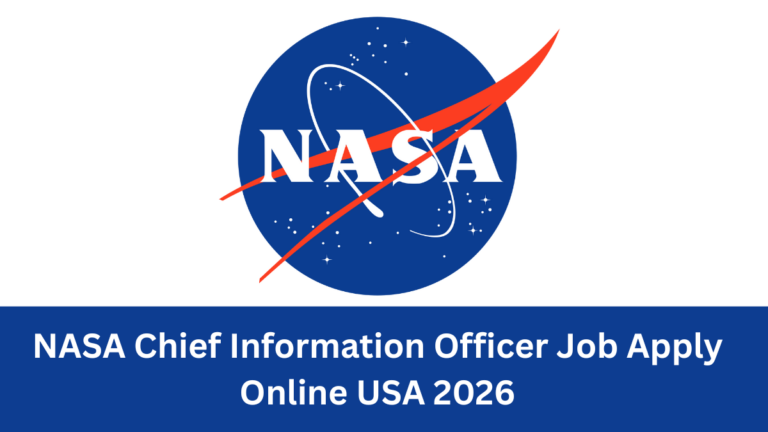 NASA Chief Information Officer Job | Apply Online USA 2026