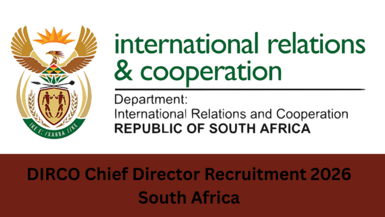 DIRCO Chief Director Recruitment 2026 South Africa